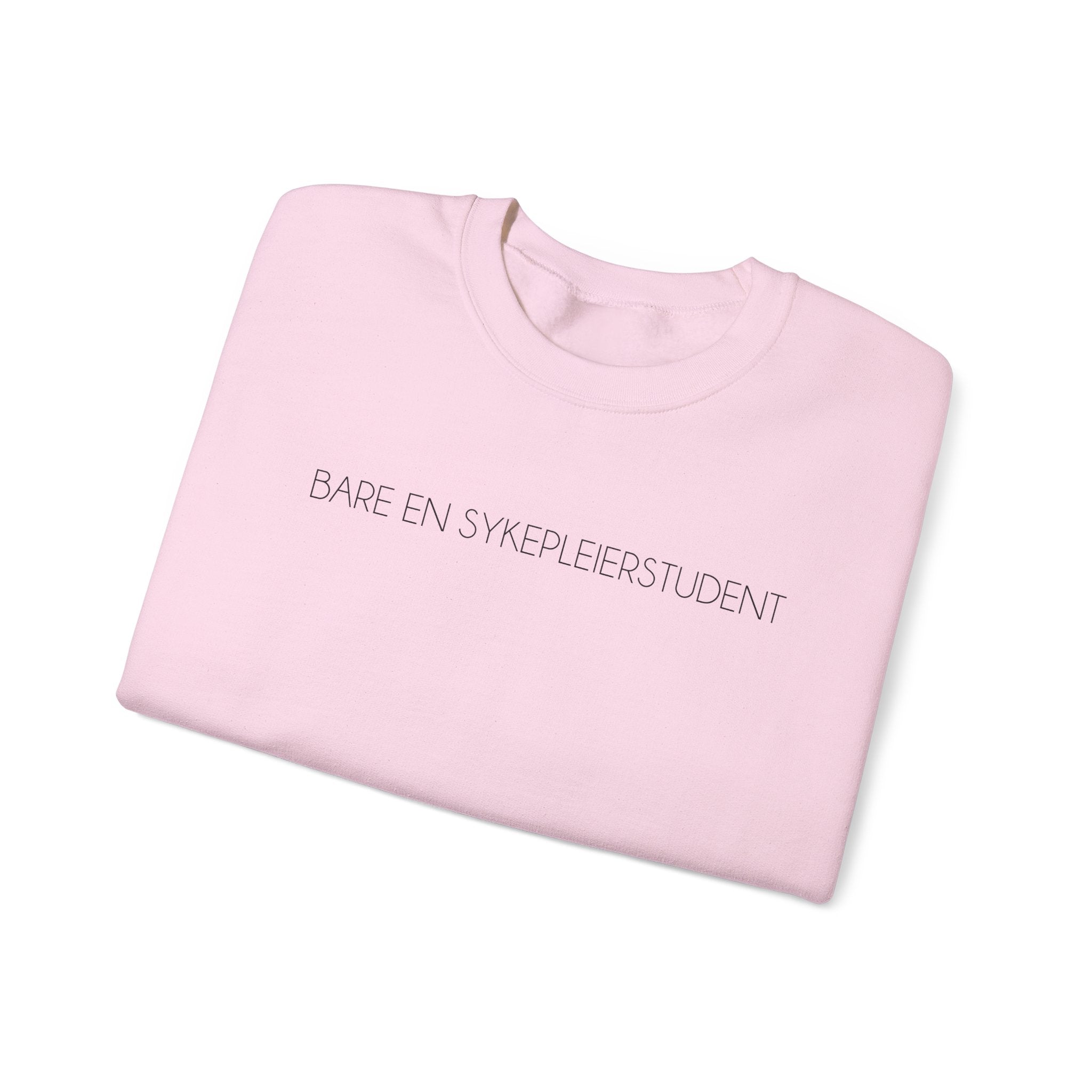 'Bare En Helsefagarbeider' - Sweatshirt