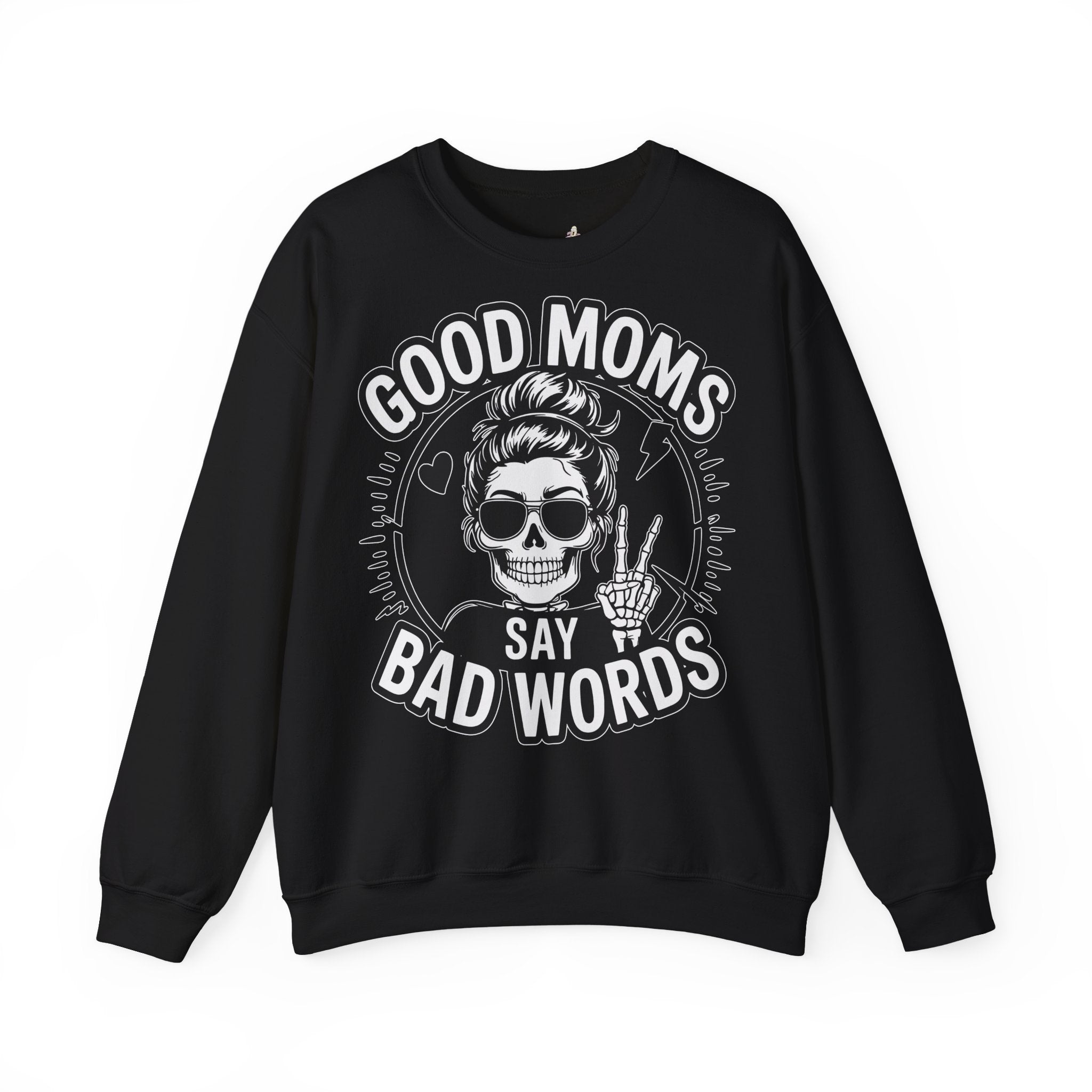 Good moms  - Sweatshirt
