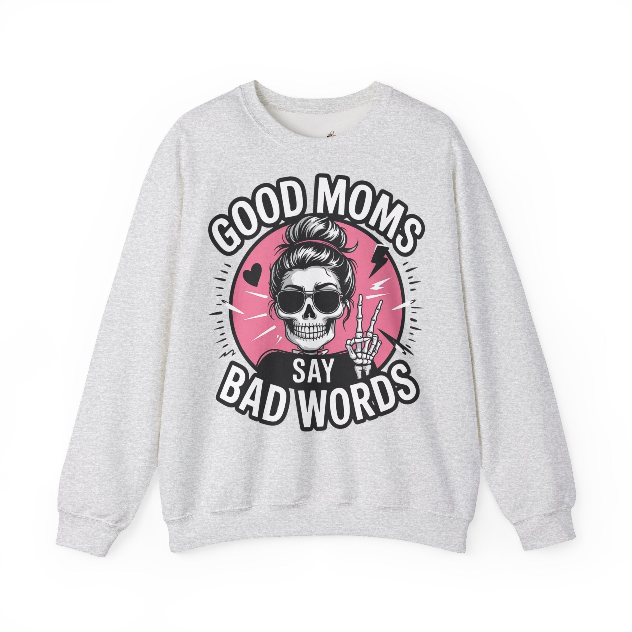 Good moms  - Sweatshirt