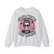 Good moms  - Sweatshirt