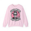 Good moms  - Sweatshirt