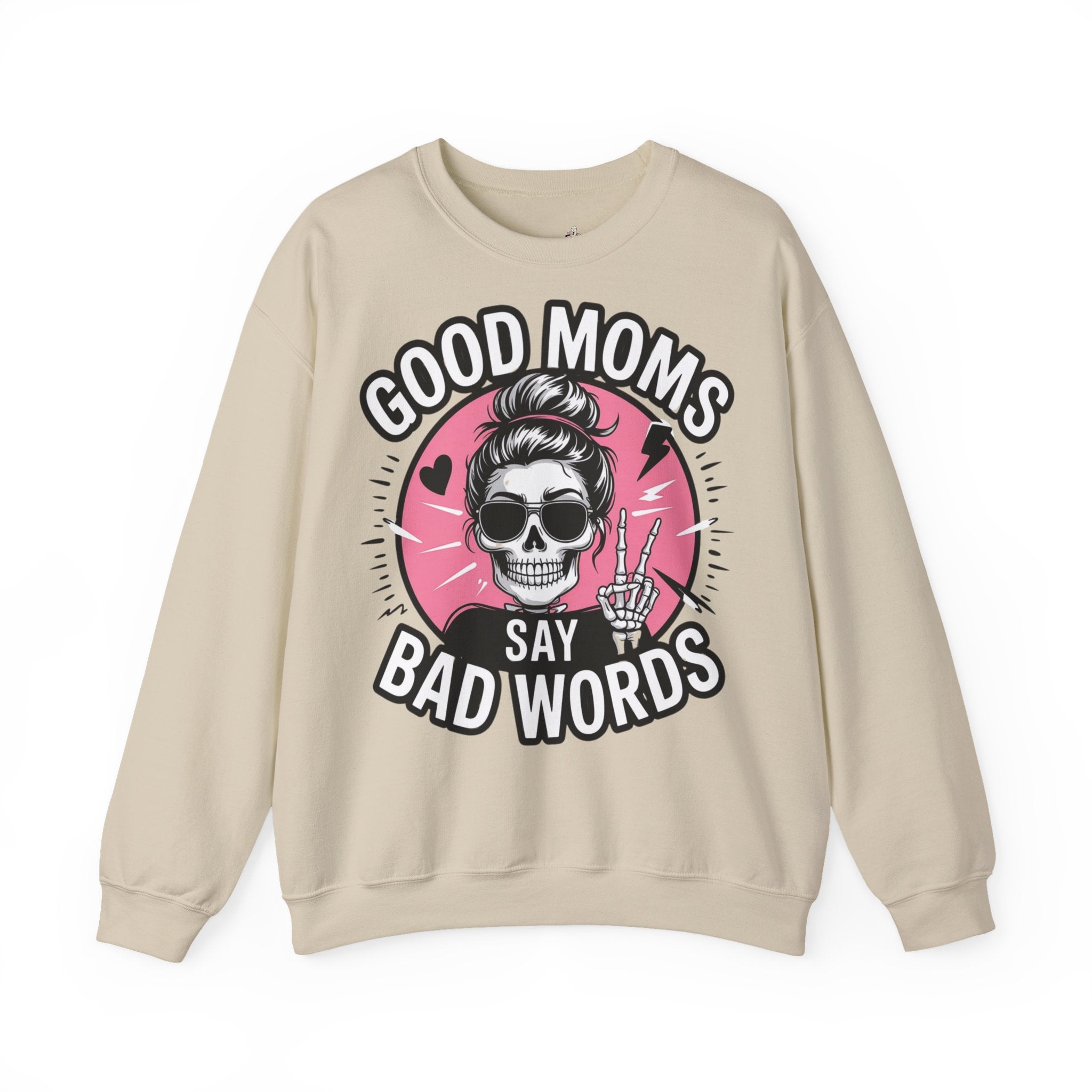 Good moms  - Sweatshirt