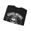 Good moms  - Sweatshirt