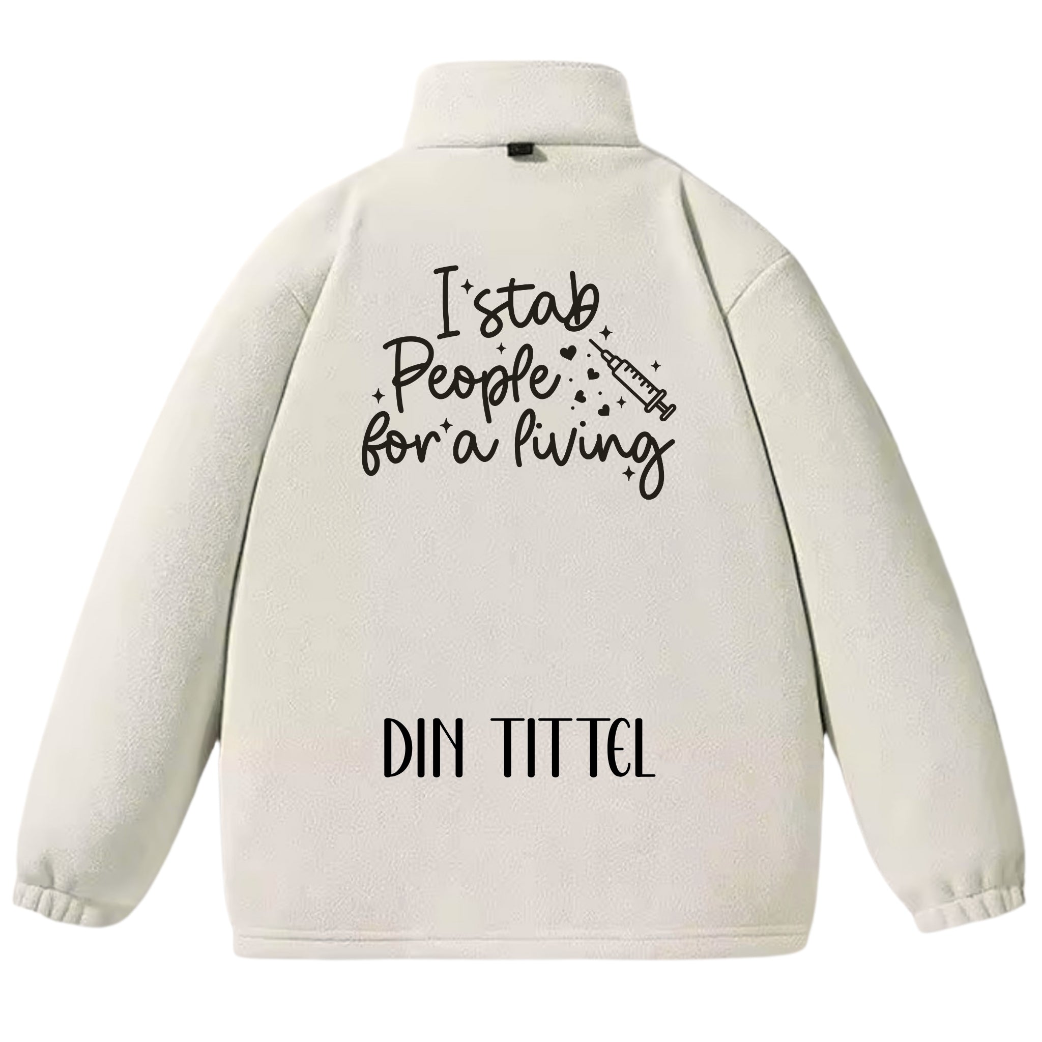 I Stab People For a Living – Fleecejakke med personlig trykk