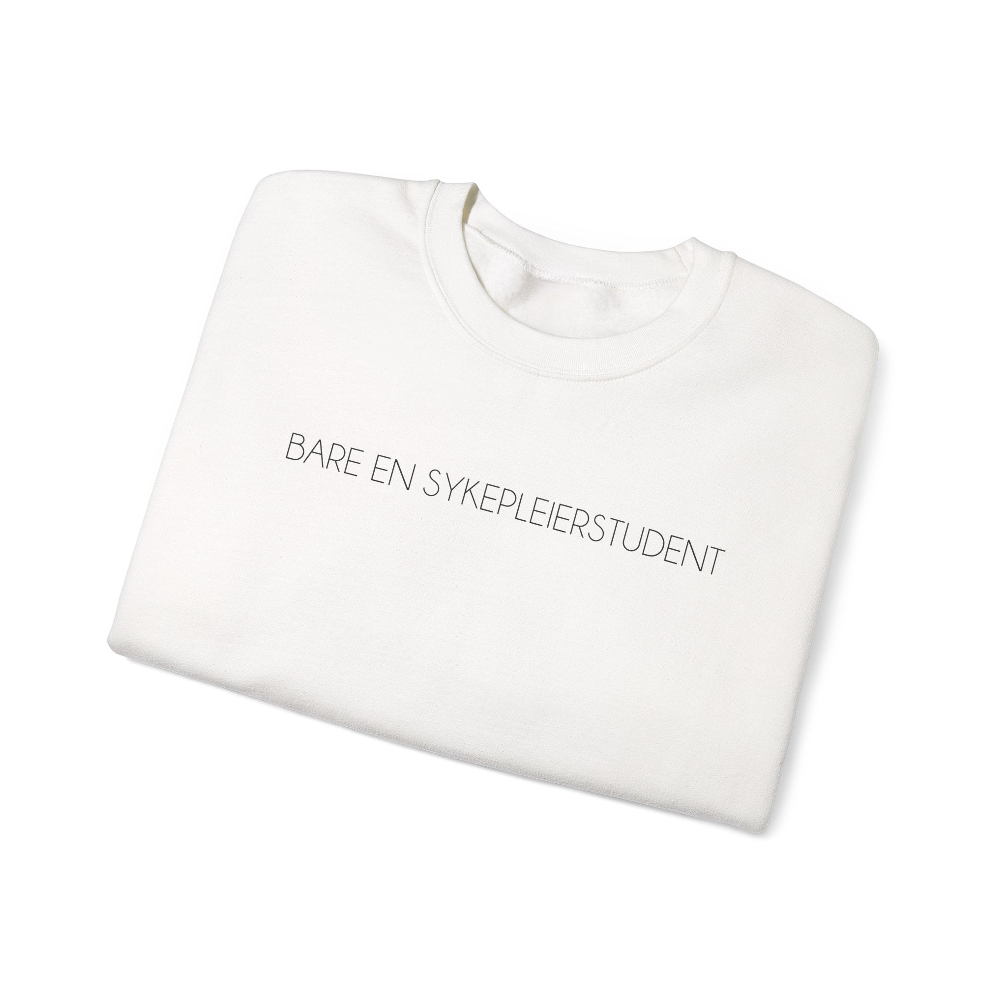 'Bare En Helsefagarbeider' - Sweatshirt