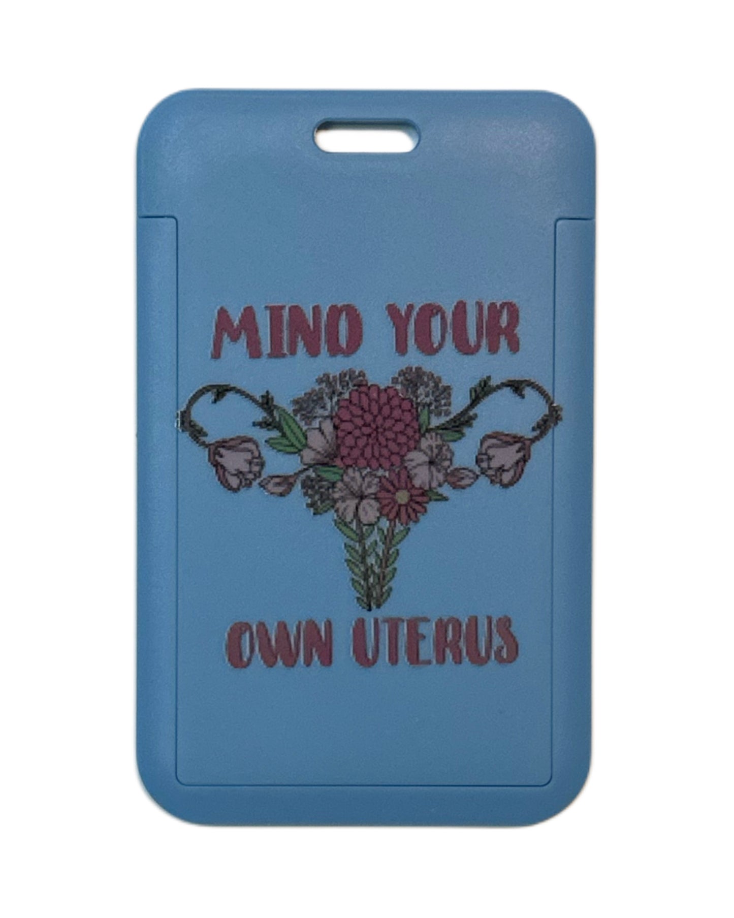 Mind Your Own Uterus – feministisk ID-kortholder